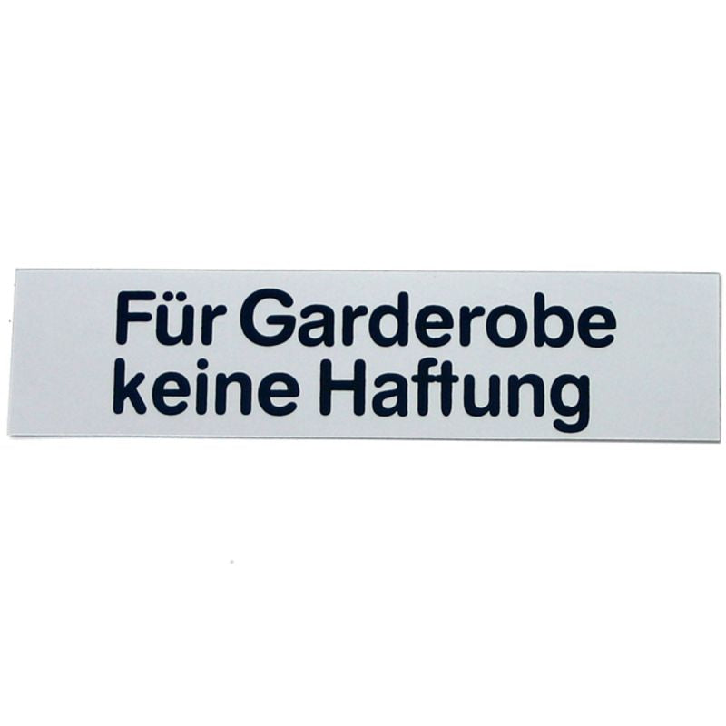 GRÄWE Hinweisschild „Für Garderobe keine Haftung“ – Selbstklebend